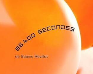 Théâtrothèque : « 86400 secondes » de Sabine Revillet
